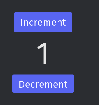 The iced counter in its default dark theme: an Increment button, the number 1 and a Decrement button